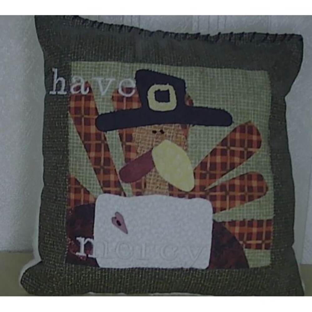 Have Mercy Thanksgiving Pillow Decor Turkey Applique 6x6
